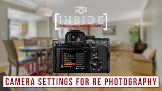 Camera Settings for Real Estate Photography HDR Flambient amp Video [upl. by Blaine704]