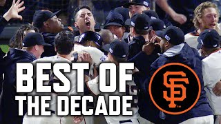 SF Giants Best Moments of the 2010s [upl. by Ecenahs]