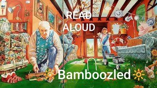 ☆BAMBOOZLED☆ Read Aloud Picture Book  by MJ HelloReaders [upl. by Abdel]