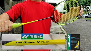 Yonex Arcsaber 7 Play  my beginner badminton set up [upl. by Faith733]