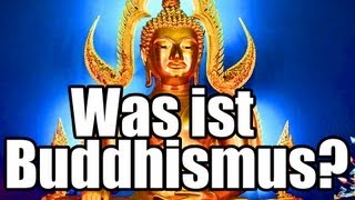 Buddhismus erklärt Deutsch HD Was ist Buddhismus [upl. by Roderick167]