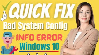 How to Fix Bad System Config Info Error  Fix Bad System Config Error win 10  eTechnizcom 👍 [upl. by Scott]