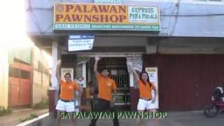 Palawan Pawnshop Jingle Dance Puerto Princesa City [upl. by Tehcac]