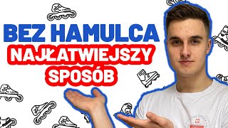 HAMOWANIE NA ROLKACH BEZ HAMULCA 🤯 jak hamować pługiem   rolki  hamowanie dla początkujących [upl. by Proudman]