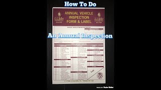 How To Do An Annual Inspection [upl. by Mcclelland]