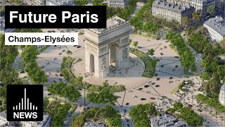 Future Paris  Champs Elysee Amazing Gardens for 2024 [upl. by Glennis208]