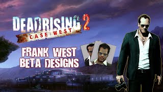 Dead Rising 2 Case West Look at beta Frank West Designs [upl. by Ricker]