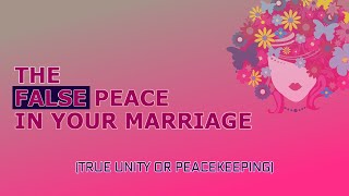 Without TRUE Repentance Marriage FAILS  When Apologies Arent Enough  Fake Unity and False peace [upl. by Eadahc]