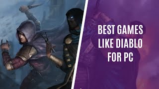 Top 7 Games Like Diablo Series for PC [upl. by Ilam]