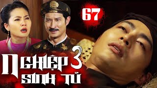 NGHIỆP SINH TỬ Phần 3 Tập 67  Bà Mót BÀNG HOÀNG khi Tô Hoàng đã BIẾT TỎNG kế hoạch BÁO THÙ của mình [upl. by Truitt]