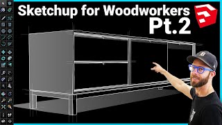 Modeling a Complete Project in Sketchup for Beginners Pt2  Sketchup for Woodworkers [upl. by Ycak]