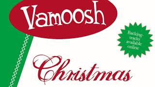 Vamoosh Christmas [upl. by Laure]