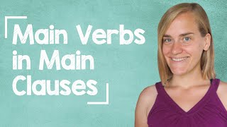 German Word Order  Part 1 Position of Main Verbs in Main Clauses  A1A2 with Jenny [upl. by Devora]