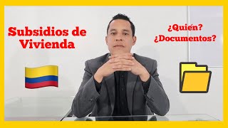 💲Subsidios de Vivienda en Colombia 2021🏠  Documentos 🗂💰🗂 [upl. by Alle884]