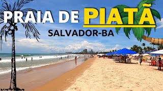 PRAIA DE PIATÃ  SALVADOR  Bahia [upl. by Sherris]