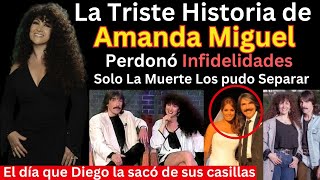 Amanda Miguel Su Triste Historia Perdió al amor de su vida Infidelidades y Escándalos [upl. by Ferwerda]