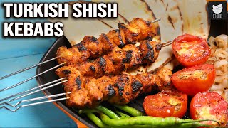 Turkish Style Shish Kebabs  Grilled Chicken Kebabs  Turkish Chicken Kebab By Varun  Get Curried [upl. by Nauqaj510]