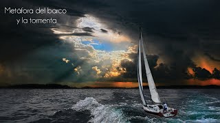 Metáfora del barco y la tormenta ACT [upl. by Andrei392]