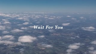 Wait For You  Rivers amp Robots Official Lyric Video [upl. by Rogozen226]