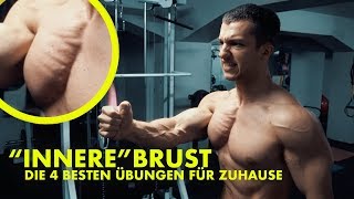 quotInnerequot Brust  die 4 besten Übungen für Zuhause [upl. by Atwahs646]