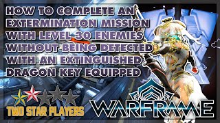 How To Complete An Extermination Mission Without Being Detected  Warframe Riven Mod Unveiling [upl. by Yednil416]