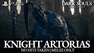 Knight Artorias Boss Fight No Hits Taken  Melee Only Dark Souls Remastered on PS5 [upl. by Barlow889]