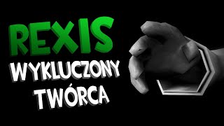 Rexis  Wykluczony Twórca [upl. by Anoirb]