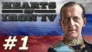 HoI4 Kaiserreich  The Russian Restoration Part 1 [upl. by Oicaro875]