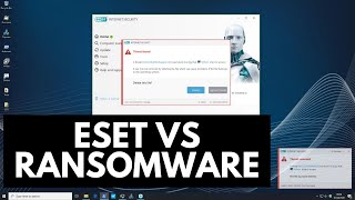 ESET Internet Security vs Ransomware [upl. by Manuela264]