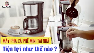 Hướng dẫn sử dụng máy pha cà phê mini tại nhà  Coffee  Nguyễn Thức Thời [upl. by Esiom]