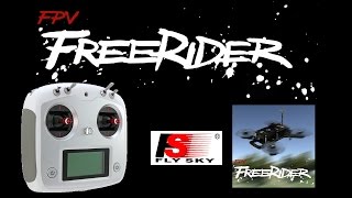 FPV Free Rider  Flysky FSi6S  FPV Quadcopter Simulator [upl. by Garey900]