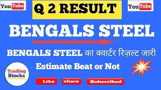 Bengal steel Q2 ResultBengal steel latest newsBengal steel today newsBengal steel Quarter res [upl. by Kurr]