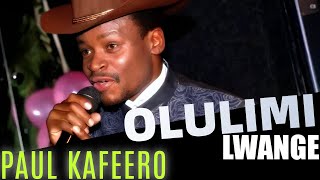 Olulimi Lwange English Lyrics  Paul Kafeero [upl. by Remoh]