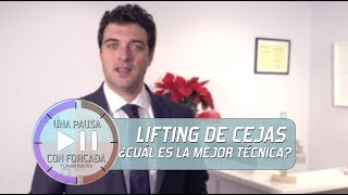 Lifting de cejas ¿cuál es la mejor técnica [upl. by Nryhtak592]