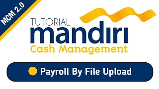 Tutorial MCM 20  Payroll By File Upload [upl. by Ihtak]