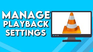 How To Manage Playback Settings on VLC Media Player [upl. by Onaicnop]