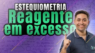 🧪 ESTEQUIOMETRIA REAGENTE EM EXCESSO [upl. by Isoais]