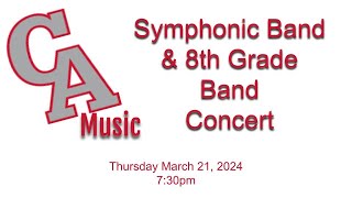 Canandaigua Symphonic Band amp 8th Grade Band Concert 32124 [upl. by Skurnik]