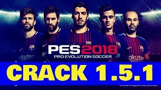 CRACK 1 5 1 DOWNLOAD PES 2018 PC [upl. by Cuda]