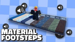 Material Footsteps  Roblox Studio 2022 [upl. by Assiluy133]