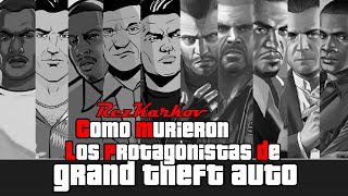 Como murieron los protagonistas de los GTA  Vol FULL  by RezKarkov [upl. by Ellehc]