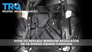 How to Replace Window Regulator 0818 Dodge Grand Caravan [upl. by Aihsined111]