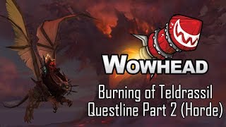 Burning of Teldrassil Questline Part 2 Horde [upl. by Gaves]