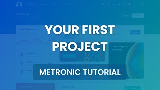 Your First Project  Metronic 7 Admin Theme [upl. by Kassey752]