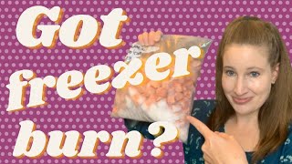 WHATS FREEZER BURN And how to prevent it [upl. by Pogah]