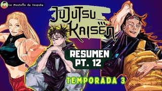 CHOSO y YUKI vs KENJAKU  Jujutsu Kaisen TEMPORADA 3 RESUMEN  Manga Narrado Pt 12 [upl. by Gigi]