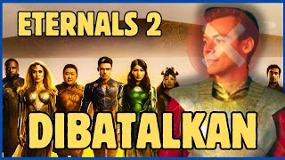 ETERNALS 2 BATAL HARRY STYLES GAGAL DEBUT DI MCU  MARI KITA BREAKDOWN [upl. by Spancake]