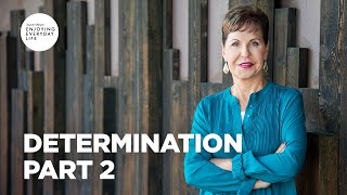 Determination  Part 2  Joyce Meyer  Enjoying Everyday Life Teaching [upl. by Themis]