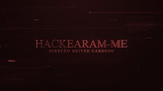 Tierry Hackearam  me Clipe Oficial [upl. by Paolina345]