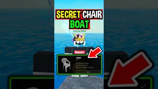 SECRET CHAIR BOAT in Roblox Fisch [upl. by Tizes838]